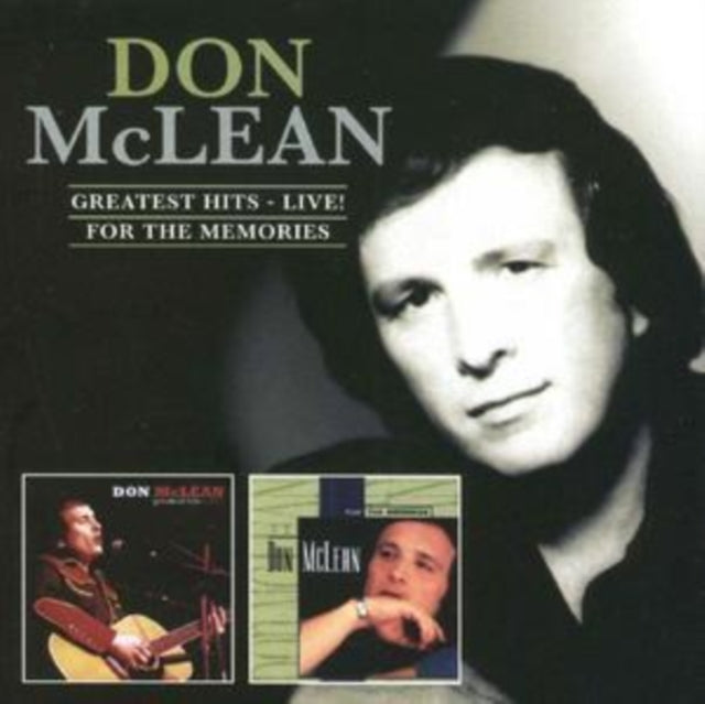 MCLEAN, DON GREATEST HITS LIVE / FOR THE MEMORIES (CD)