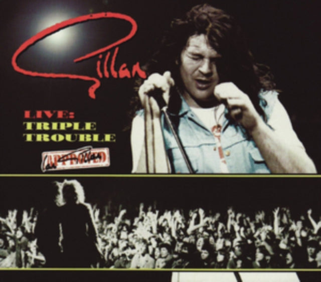 GILLAN | LIVE: TRIPLE TROUBLE | CD