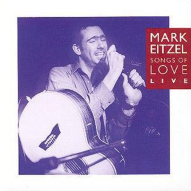 EITZEL, MARK | SONGS OF LOVE | CD