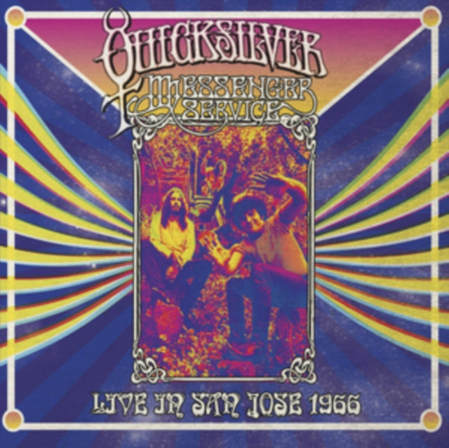 QUICKSILVER MESSENGER SERVICE | LIVE IN SAN JOSE - SEPTEMBER 1966 | VINYL RECORD (LP)