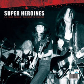 SUPER HEROINES | L.A. RIOT GRRRLS - THE BEST OF | VINYL RECORD (LP)