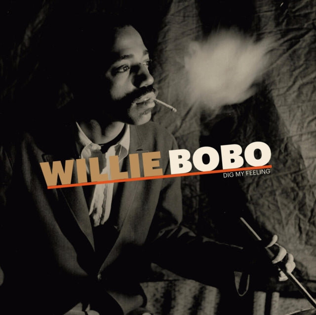BOBO, WILLIE | DIG MY FEELING | VINYL RECORD (LP)