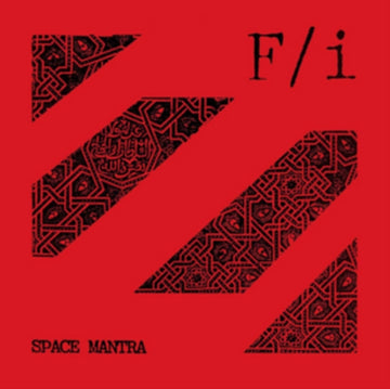 F/I | SPACE MANTRA | VINYL RECORD (LP)