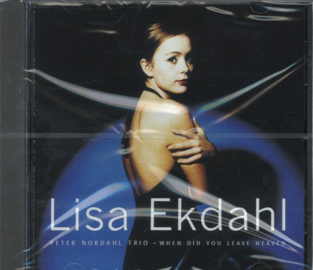 EKDAHL, LISA | WHEN DID YOU LEAVE HEAVEN (DIGIPAK) | CD