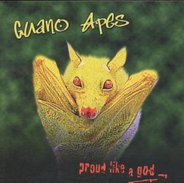 GUANO APES | PROUD LIKE A GOD | CD