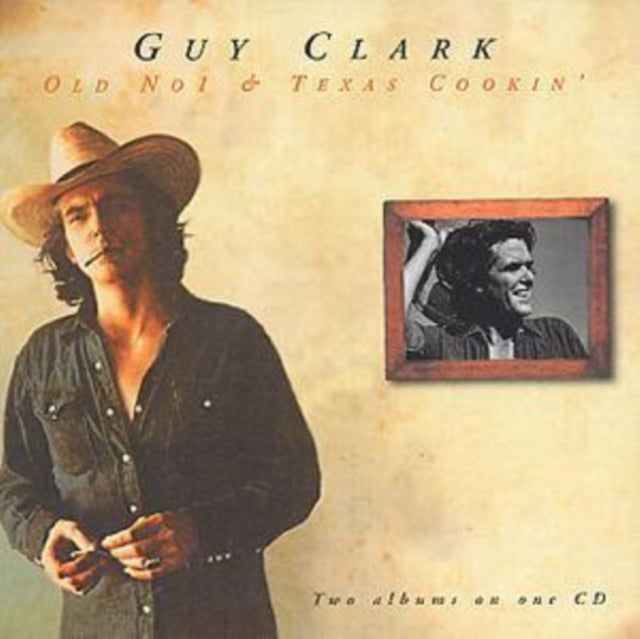 CLARK, GUY | OLD NO.1 / TEXAS COOKIN | CD