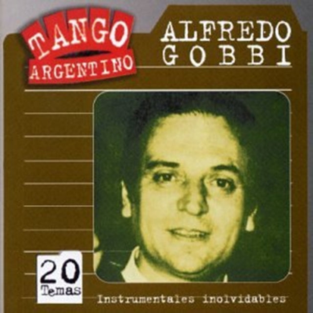 GOBBI, ALFREDO | INSTRUMENTALES INOLVIDABLES | CD