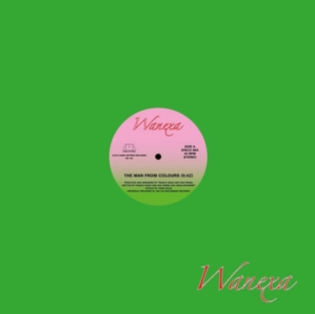 WANEXA | MAN FROM COLOURS | 12IN VINYL
