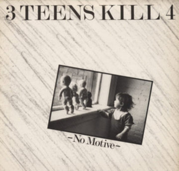 3 TEENS KILL 4 | NO MOTIVE | VINYL RECORD (LP)