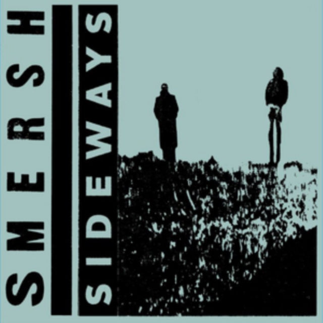 SMERSH | SIDEWAYS | 12IN VINYL