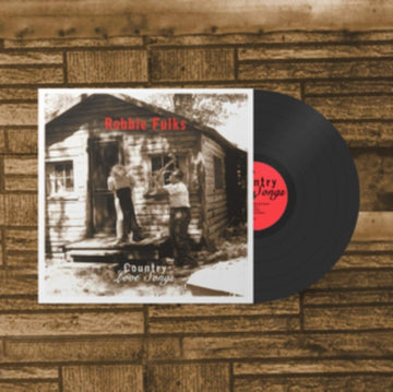 FULKS, ROBBIE | COUNTRY LOVE SONGS | VINYL RECORD (LP)