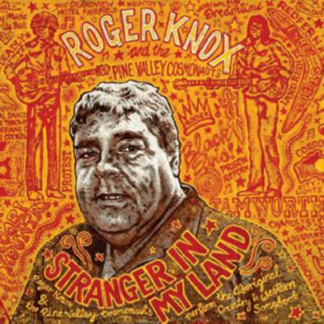 KNOX, ROGER & THE PINE VALLEY COSMONAUTS | STRANGER IN MY LAND | VINYL RECORD (LP)
