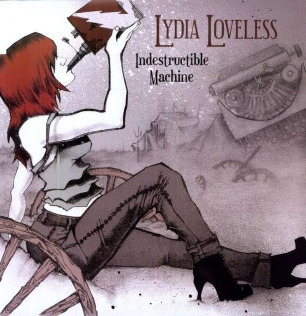 LOVELESS, LYDIA | INDESTRUCTIBLE MACHINE | VINYL RECORD (LP)