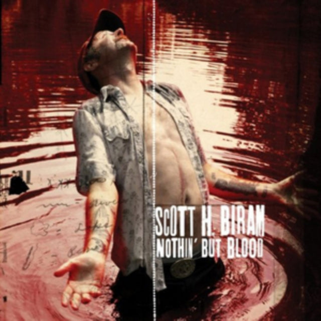 BIRAM, SCOTT H. | NOTHIN BUT BLOOD | VINYL RECORD (LP)