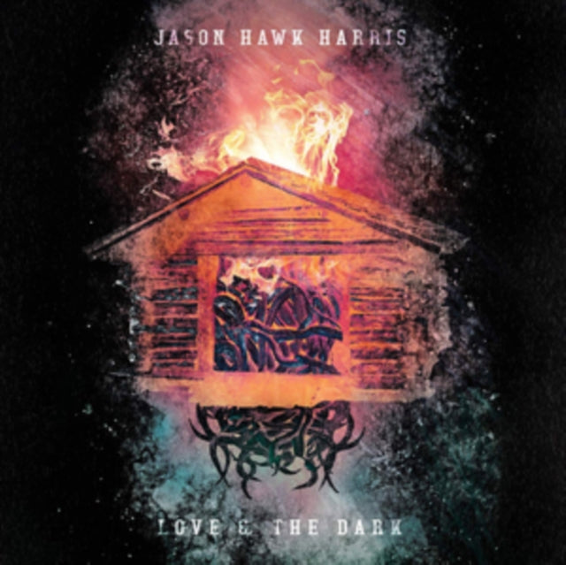HARRIS, JASON HAWK | LOVE & THE DARK | VINYL RECORD (LP)