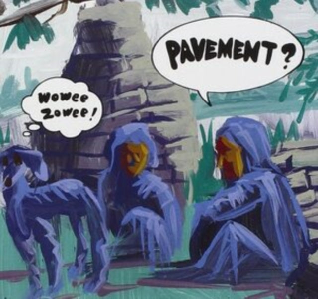 PAVEMENT | WOWEE ZOWEE | CD