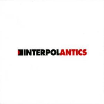 INTERPOL | ANTICS | CD