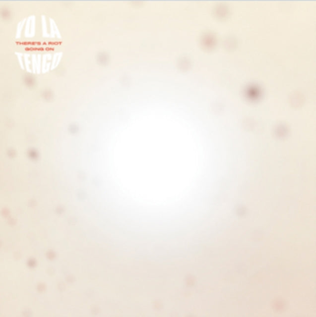 YO LA TENGO | THERE'S A RIOT GOING ON | VINYL RECORD (LP)