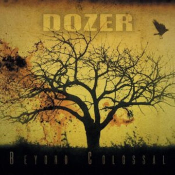 DOZER | BEYOND COLOSSAL | VINYL RECORD (LP)