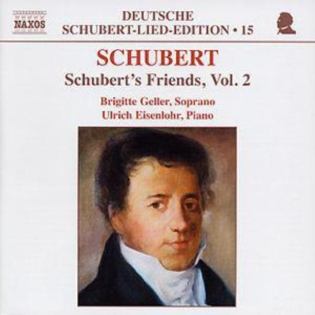 SCHUBERT | SCHUBERT'S FRIENDS VOL. 2 | CD