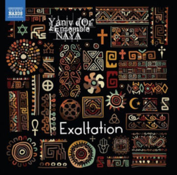 YANIV DOR | YANIV DOR ENSEMBLE NAYA EXALTATION | CD