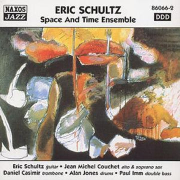 SCHULTZ, ERIC | SPACE & TIME ENSEMBLE | CD