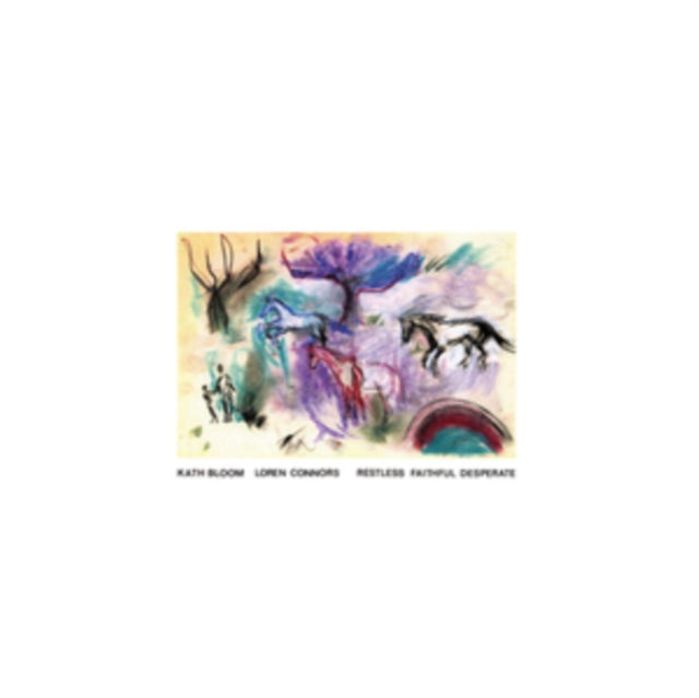 BLOOM, KATH & LOREN CONNORS | RESTLESS FAITHFUL DESPERATE (BLUE VINYL) | VINYL RECORD (LP)