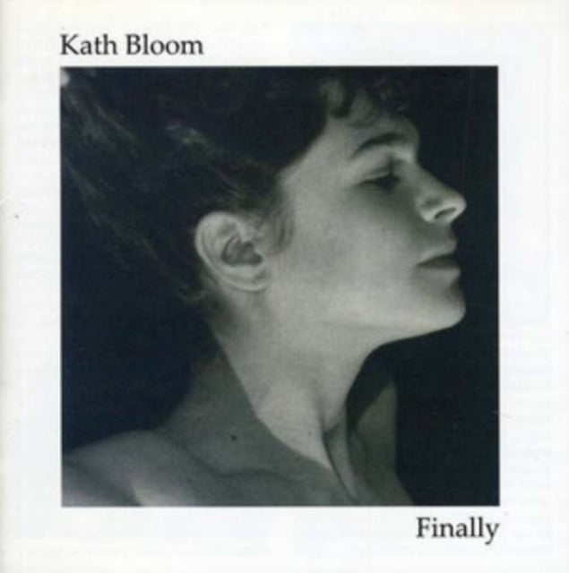 BLOOM, KATH | FINALLY (2023 EDITION) (MILKY CLEAR VINYL) | VINYL RECORD (LP)