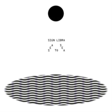 SIGN LIBRA | SEA TO SEA | VINYL RECORD (LP)