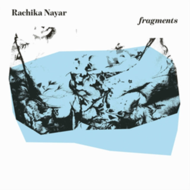 NAYAR, RACHIKA | FRAGMENTS (EXPANDED) | VINYL RECORD (LP)