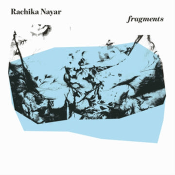 NAYAR, RACHIKA | FRAGMENTS (EXPANDED) | VINYL RECORD (LP)