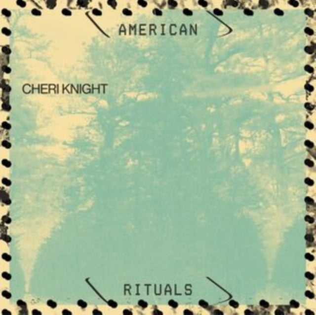 KNIGHT, CHERI | AMERICAN RITUALS | VINYL RECORD (LP)