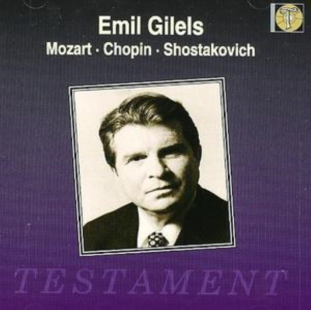 GILELS, EMIL;MOZART | MOZART; HOPIN; SHOSTAKOVICH | CD