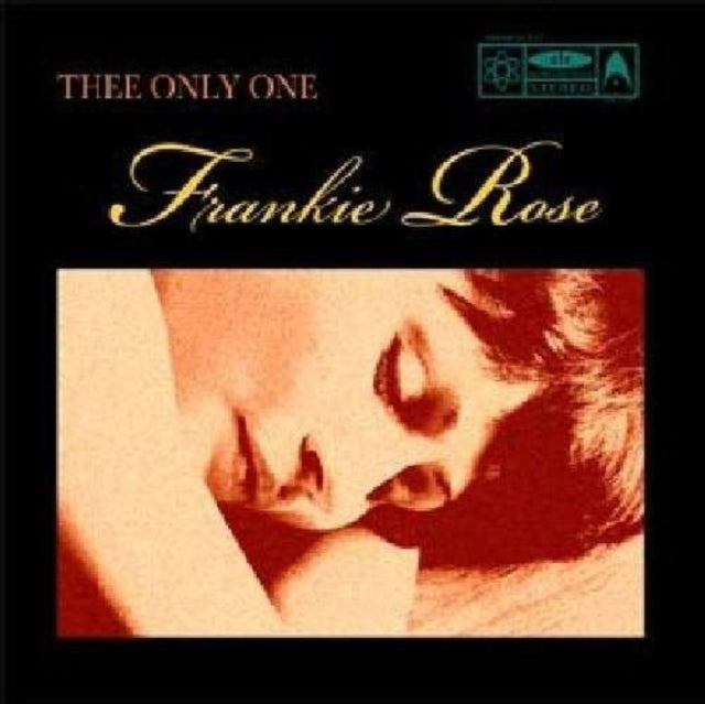 ROSE, FRANKIE | THEE ONLY ONE | 7IN VINYL