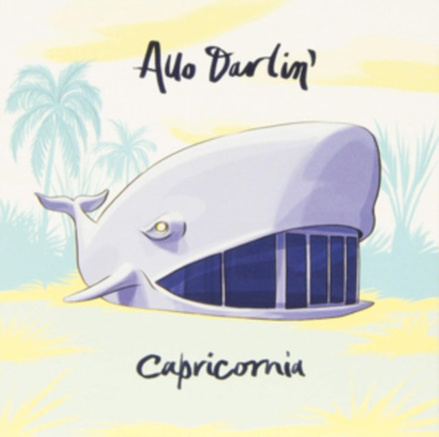 ALLO DARLINâ€™ | CAPRICORNIA | 7IN VINYL