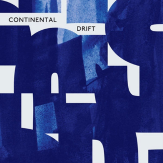 VARIOUS ARTISTS | CONTINENTAL DRIFT | VINYL RECORD (LP)