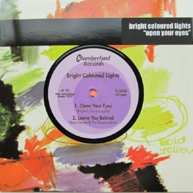 BRIGHT COLOURED LIGHTS | OPEN YOUR EYES | 7IN VINYL