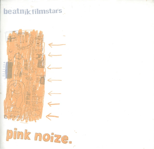 BEATNIK FILMSTARS | PINK NOIZE | 7IN VINYL