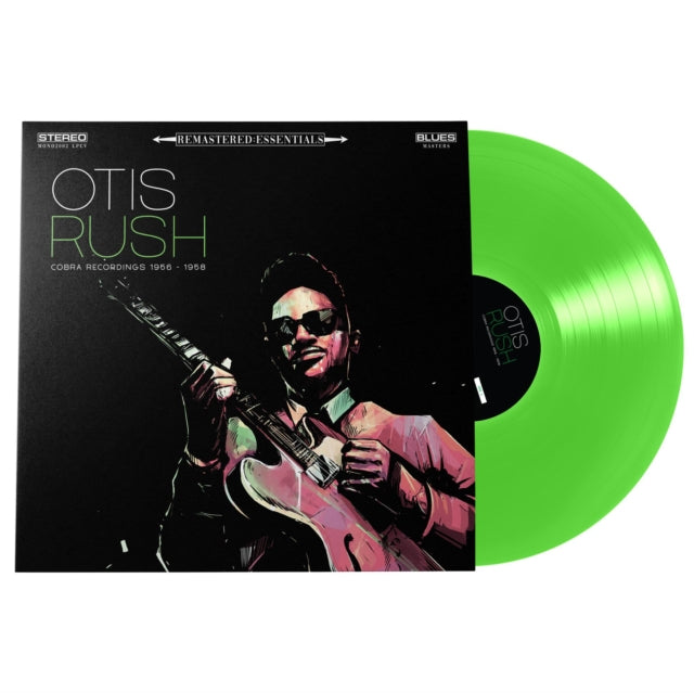 RUSH, OTIS | REMASTERED: ESSENTIALS | COBRA RECORDINGS 1956-1958 (180G/GREEN VINYL) | VINYL RECORD (LP)