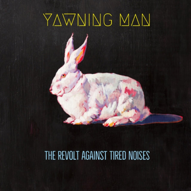 YAWNING MAN | REVOLT AGAINST TIRED NOISES | VINYL RECORD (LP)