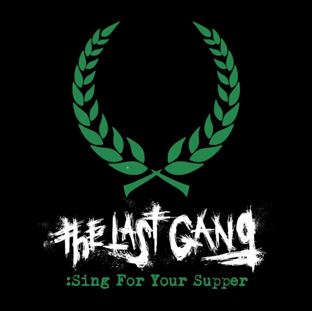 LAST GANG | SING FOR YOUR SUPPER | 7IN VINYL