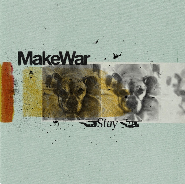 MAKE WAR | STAY | 7IN VINYL