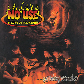 NO USE FOR A NAME | MAKING FRIENDS | VINYL RECORD (LP)