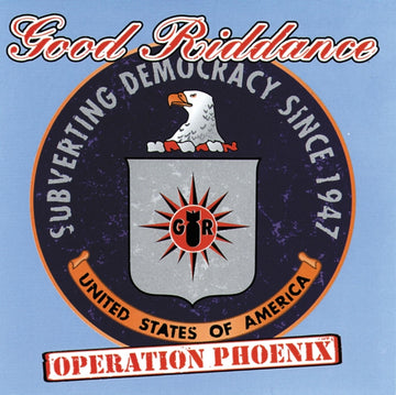 GOOD RIDDANCE | OPERATION PHOENIX | CD