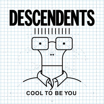 DESCENDENTS | COOL TO BE YOU | VINYL RECORD (LP)