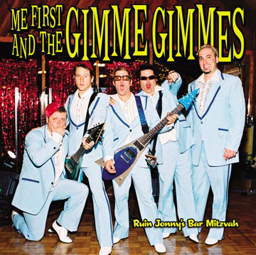 ME FIRST & THE GIMME GIMMES | RUIN JONNY'S BAR MITZVAH | VINYL RECORD (LP)