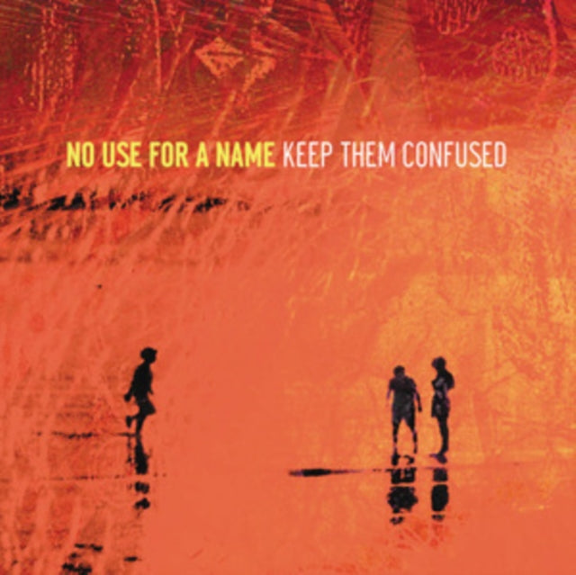 NO USE FOR A NAME | KEEP THEM CONFUSED | VINYL RECORD (LP)