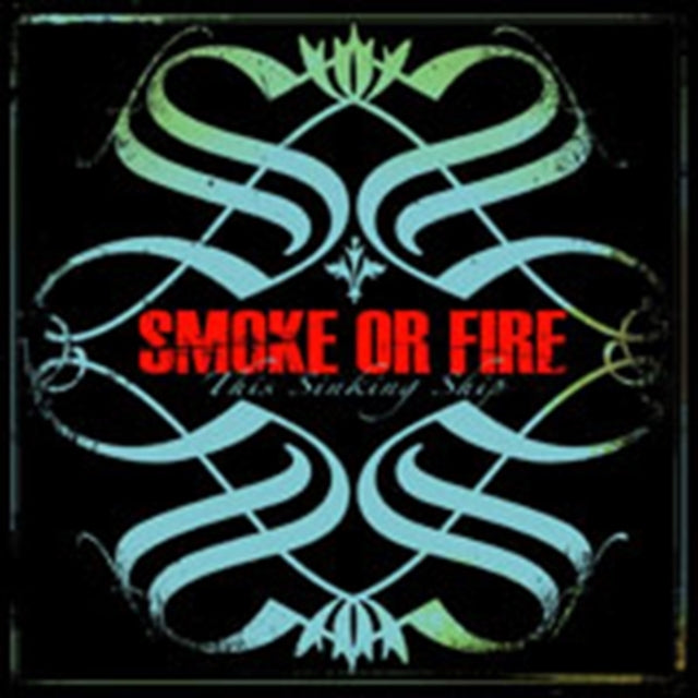 SMOKE OR FIRE | THIS SINKING SHIP | VINYL RECORD (LP)