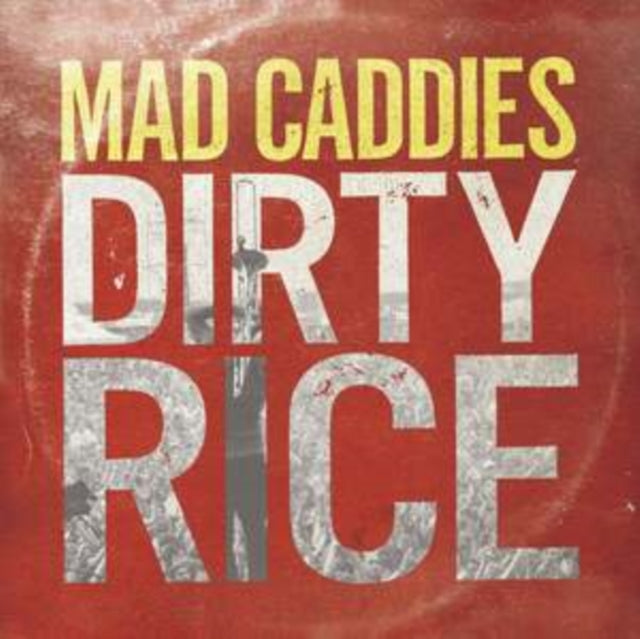 MAD CADDIES | DIRTY RICE | VINYL RECORD (LP)