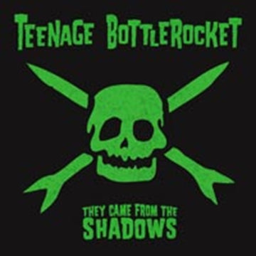 TEENAGE BOTTLER | THEY CAME FROM THE SHADOWS | VINYL RECORD (LP)